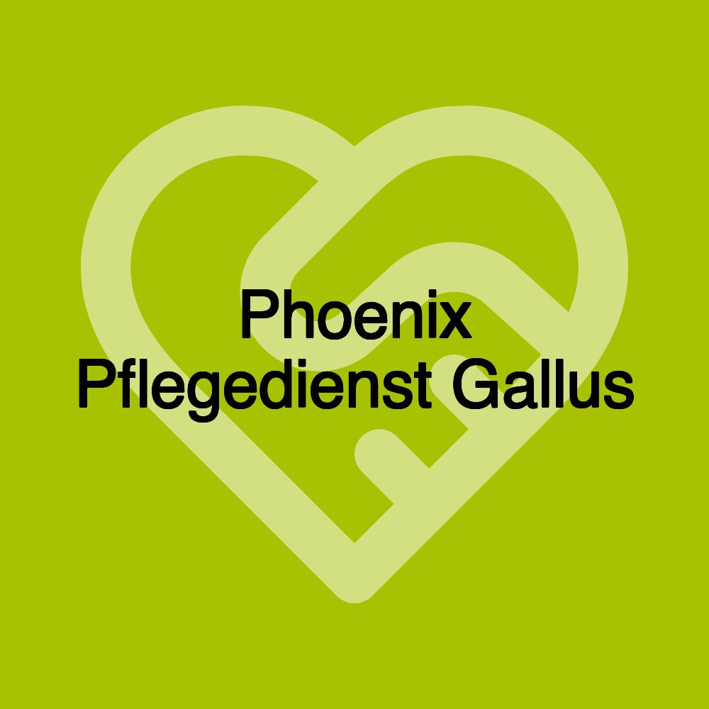 Phoenix Pflegedienst Gallus Phoenix Pflegedienst Gallus
