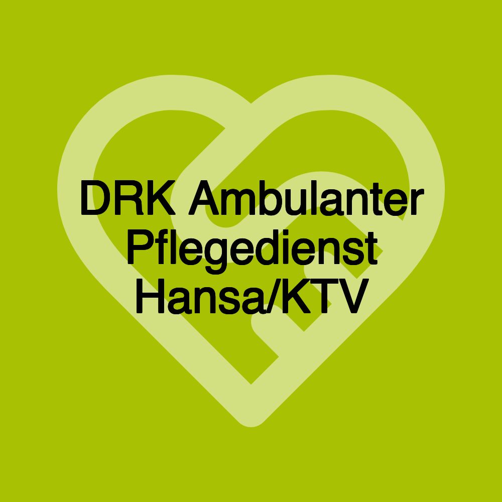 DRK Ambulanter Pflegedienst Hansa/KTV