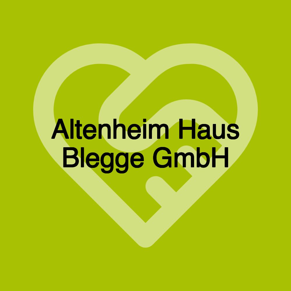 Altenheim Haus Blegge GmbH Altenheim Haus Blegge GmbH