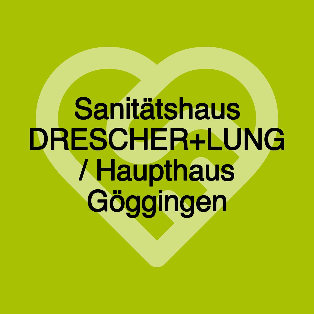 Sanitätshaus DRESCHER+LUNG / Haupthaus Göggingen Sanitätshaus DRESCHER+LUNG / Haupthaus Göggingen