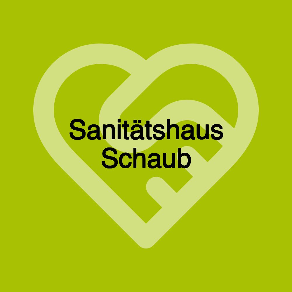 Sanitätshaus Schaub Sanitätshaus Schaub