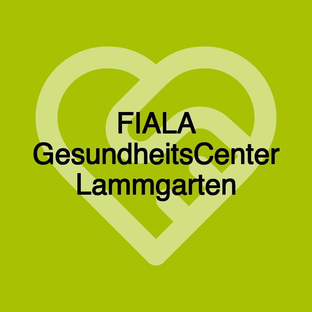 FIALA GesundheitsCenter Lammgarten FIALA GesundheitsCenter Lammgarten
