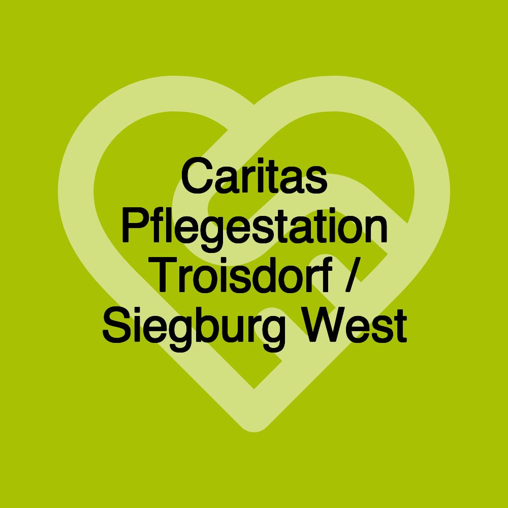Caritas Pflegestation Troisdorf / Siegburg West