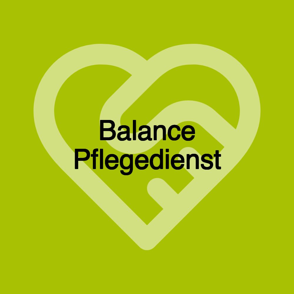 Balance Pflegedienst Balance Pflegedienst