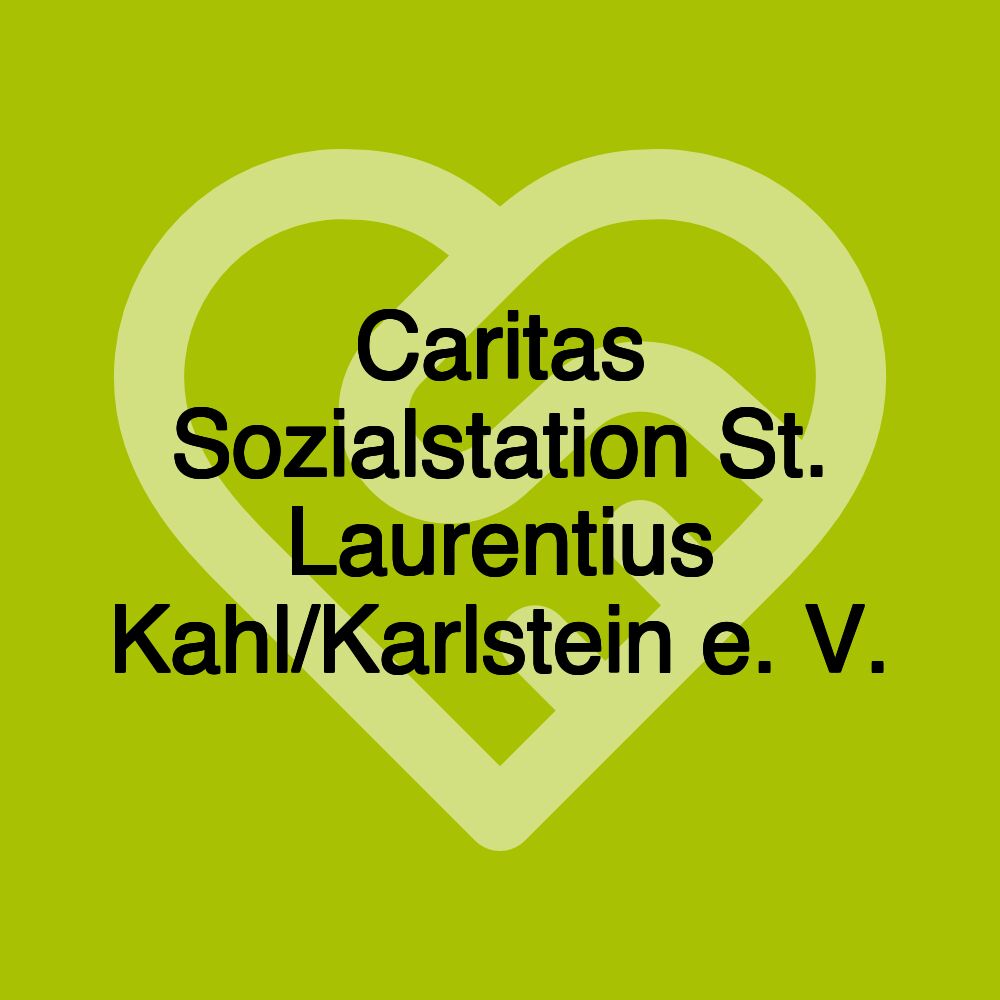 Caritas Sozialstation St. Laurentius Kahl/Karlstein e. V.