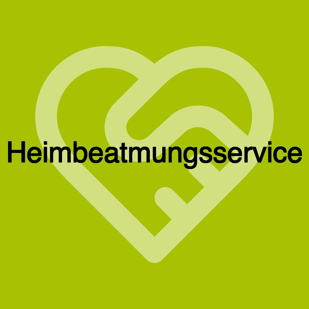 Heimbeatmungsservice Heimbeatmungsservice