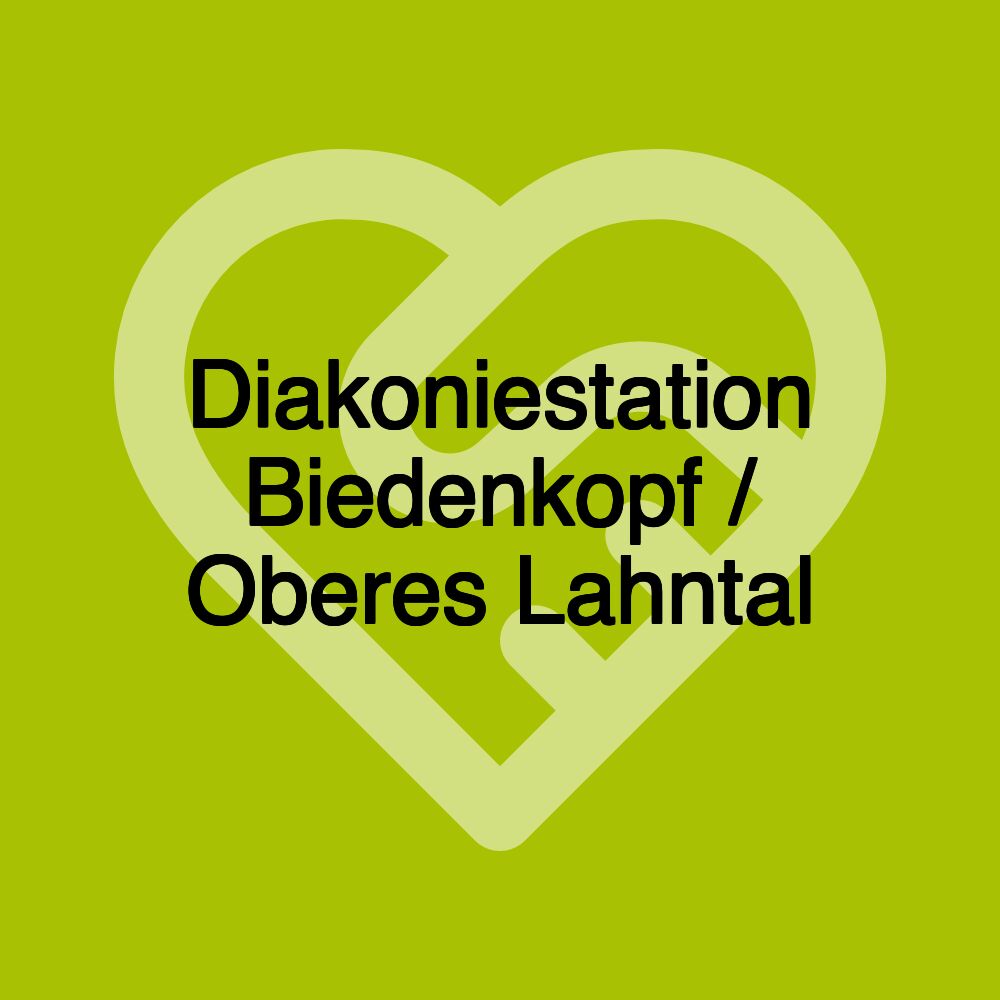 Diakoniestation Biedenkopf / Oberes Lahntal Diakoniestation Biedenkopf / Oberes Lahntal
