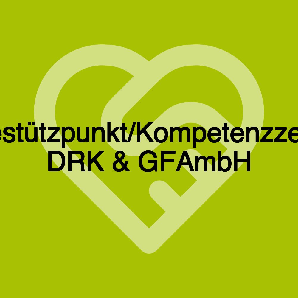 Pflegestützpunkt/Kompetenzzentrum DRK & GFAmbH