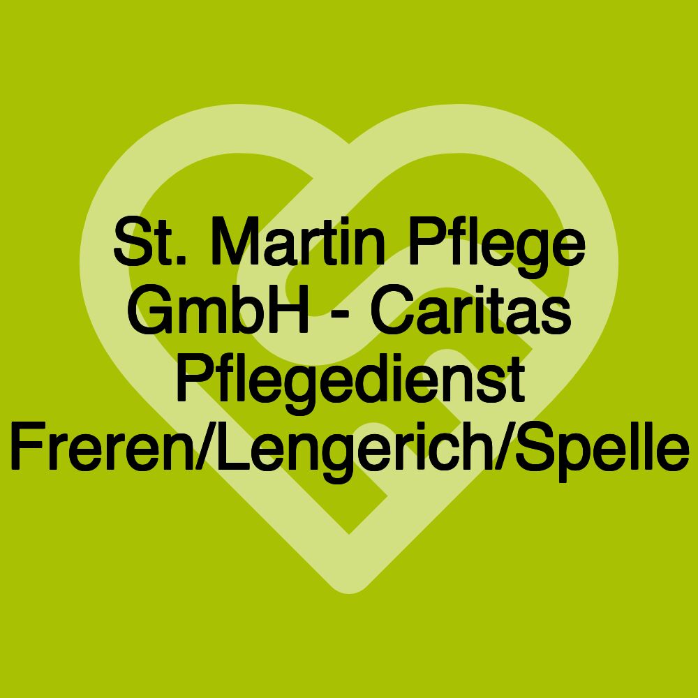 St. Martin Pflege GmbH - Caritas Pflegedienst Freren/Lengerich/Spelle