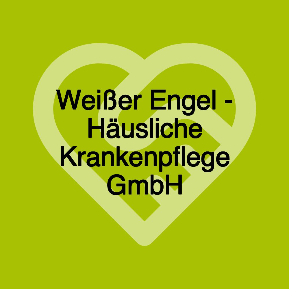 Weißer Engel - Häusliche Krankenpflege GmbH