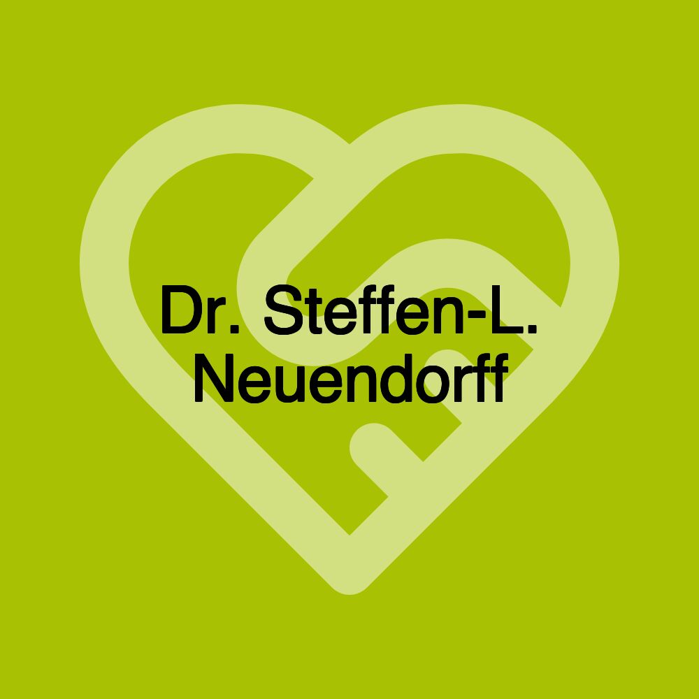 Dr. Steffen-L. Neuendorff