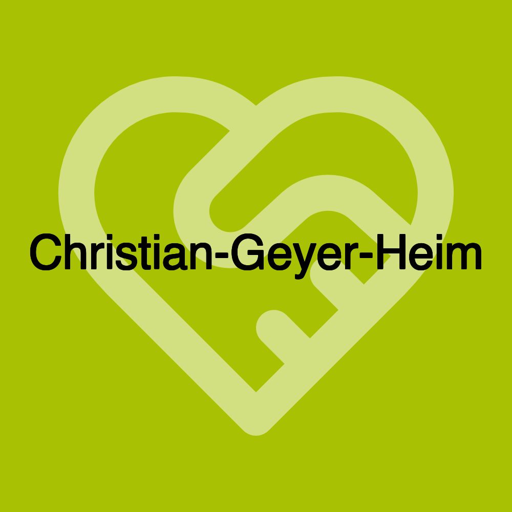 Christian-Geyer-Heim Christian-Geyer-Heim